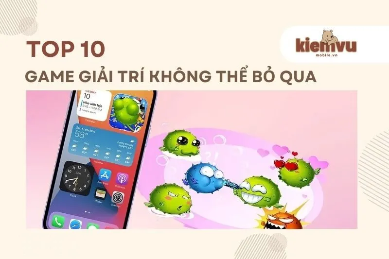 game giải trí không thể bỏ qua