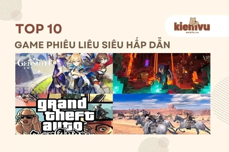 game phiêu liêu siêu hấp dẫn