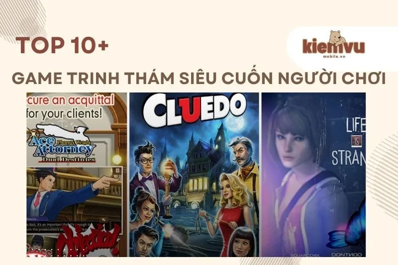 Top 10+ Game Trinh Thám Hay Nhất Trên Mobile 2024 - Khám Phá Ngay!