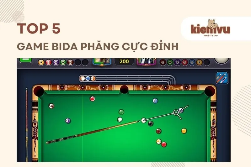 Top game bida phăng hay trên điện thoại cho dân đam mê bida 2024