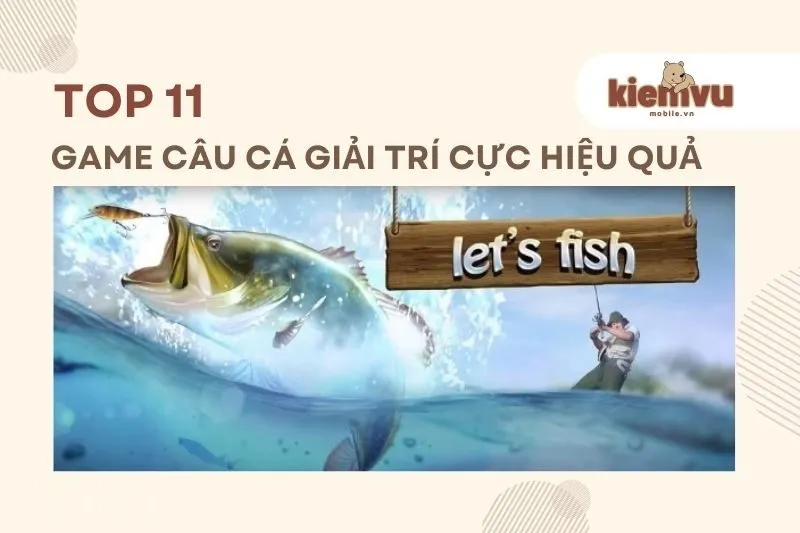 Top game câu cá hay, cực giải trí 2024 – Fishing Clash, Play Together