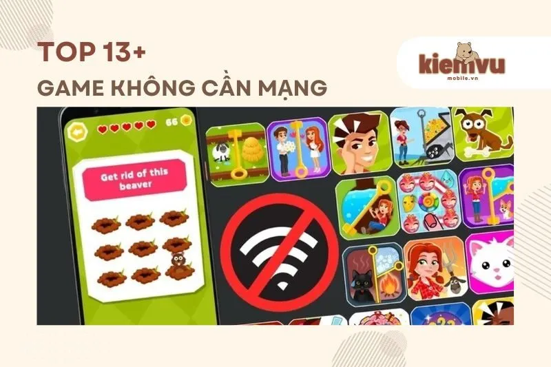 GAME KHÔNG CẦN MẠNG