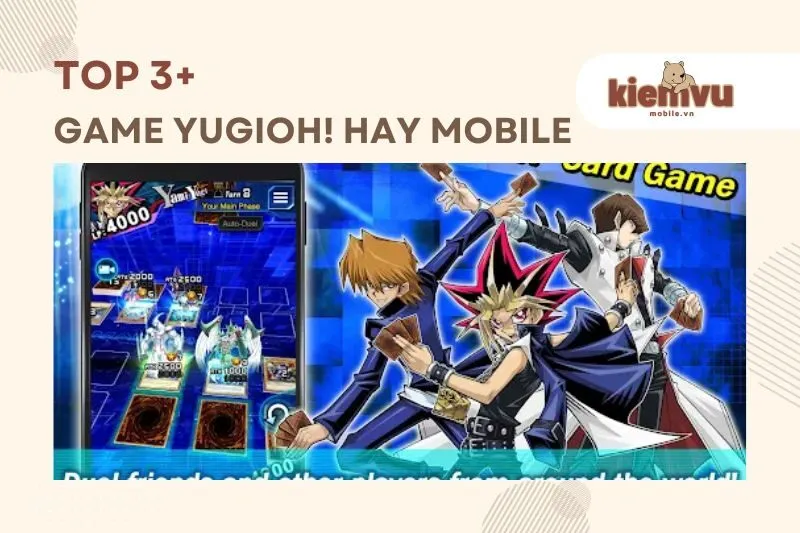 top 3 game YuGiOh! hay Mobile